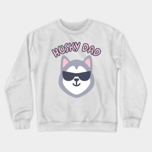 Husky Dad Crewneck Sweatshirt